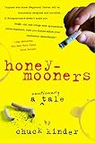 Kinder, Chuck: Honeymooners : A Cautionary Tale