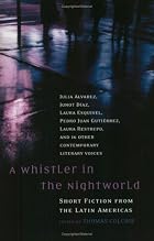 A Whistler in the Nightworld: Short Fiction&hellip;