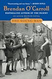 O'Carroll, Brendan: The Young Wan: An Agnes Browne Novel