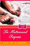 Daswani, Kavita: For Matrimonial Purposes Daswani, Kavita: For Matrimonial Purposes