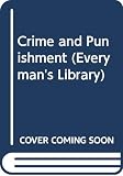 Dostoevsky, Fyodor: Crime and Punishment