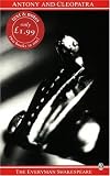 Shakespeare, William: Antony and Cleopatra Shakespeare, William: Antony and Cleopatra