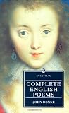 Donne, John: Complete English Poems Donne, John: Complete English Poems