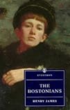James, Henry: James : The Bostonians