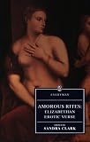 Clark, Sandra: Amorous Rites Clark, Sandra: Amorous Rites