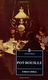 Zola, Emile: Pot-Bouille Zola, Emile: Pot-Bouille