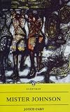 Mister Johnson (0460875876) by Cary, Joyce Cary, Joyce: Mister Johnson