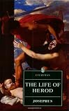 Josephus: Life of Herod Josephus: Life of Herod