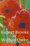 Owen, Wilfred: Rupert Brooke & Wilfred Owen Owen, Wilfred: Rupert Brooke & Wilfred Owen