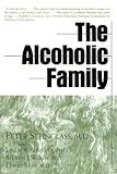 Bennett, Linda A.: The Alcoholic Family Bennett, Linda A.: The Alcoholic Family