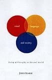Searle, John R.: Mind, Language and Society : Doing Philosophy in the Real World Searle, John R.: Mind, Language and Society : Doing Philosophy in the Real World