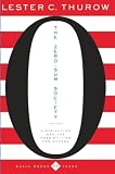 Thurow, Lester C.: The Zero-Sum Society: Distribution and the Possibilities for Economic Change