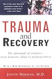 Herman, Judith Lewis: Trauma and Recovery