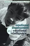Salovey, Peter: Emotional Development and Emotional Intelligence: Educational Implications