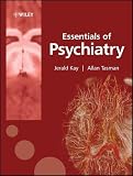 Kay, Jerald: Essentials of Psychiatry