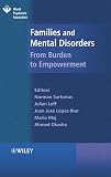 Maj, Mario: Families And Mental Disorder: From Burden To Empowerment
