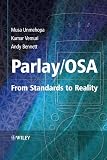 Bennett, Andy: Parlay/ OSA: From Standards to Reality