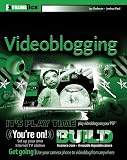 Paul, Joshua: Videoblogging