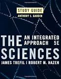 Hazen, Robert M.: The Sciences: An Integrated Approach