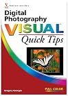 Digital Photography Visual Quick Tips