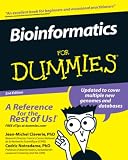 Notredame, Cedric: Bioinformatics for Dummies
