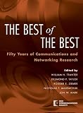 IEEE Communications Society: The Best of The Best: Fifty Years of Communications and Networking Research