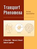 Bird, R. Byron: Transport Phenomena