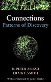 Alesso, H. Peter: Connections: Patterns of Discovery Alesso, H. Peter: Connections: Patterns of Discovery