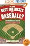 In the Best Interests of Baseball: The Revolutionary Reign of Bud Selig