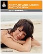 Portrait and Candid Photography: Photo Workshop