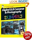 Digital SLR Cameras and Photography for Dummies