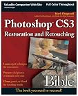 Photoshop CS3 Restoration and Retouching Bible