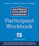 Kouzes, James M.: Leadership Challenge Workshop Participant Package Kouzes, James M.: Leadership Challenge Workshop Participant Package