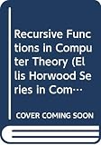 Peter, Rozsa: Recursive Functions in Computer Theory Peter, Rozsa: Recursive Functions in Computer Theory