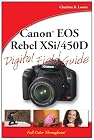 Canon EOS Rebel XSi/450D Digital Field Guide