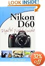 Nikon D60 Digital Field Guide