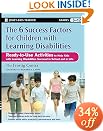 The Six Success Factors for Children with Learning Disabilities