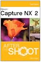 Nikon Capture NX 2 After the Shoot