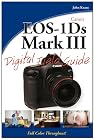 Canon EOS-1Ds Mark III Digital Field Guide
