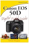 Canon EOS 50D Digital Field Guide