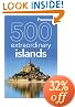 Frommer's 500 Extraordinary Islands