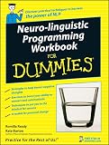 Not Available: Neuro-Linguistic Programming Workbook For Dummies Not Available: Neuro-Linguistic Programming Workbook For Dummies