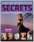 Studio and Location Lighting Secrets for Digital Photographers