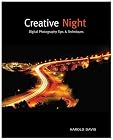 Creative Night: Digital Photography Tips & Techniques