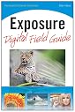 Exposure Digital Field Guide