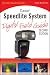Canon Speedlite System Digital Field Guide