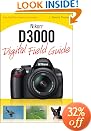Nikon D3000 Digital Field Guide