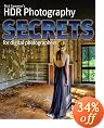 Rick Sammon's HDR Photography Secrets for Digital Photographers