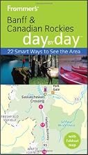 Frommer's Day by Day: Banff & Canadian&hellip;