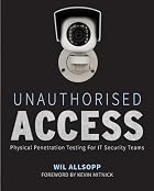 Unauthorised Access: Physical Penetration&hellip;